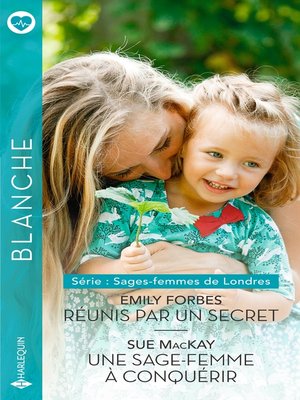 cover image of Réunis par un secret--Une sage-femme à conquérir